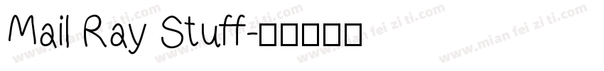Mail Ray Stuff字体转换